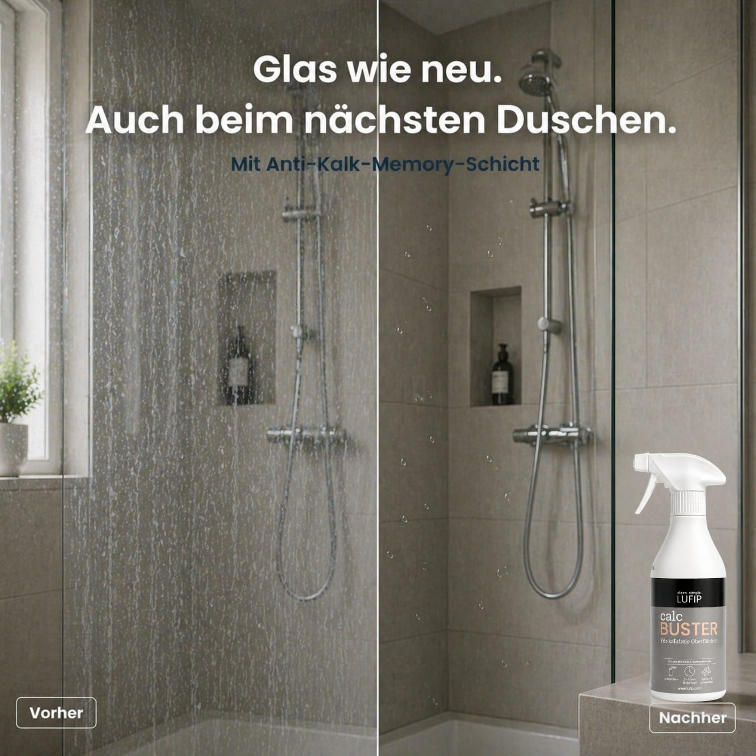 Duschkabine vorher mit Kalkflecken und nachher sauber dank Calc Buster Kalkreiniger mit Anti-Kalk-Memory für klaren Glanz