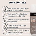 Always Fresh: Geruchsneutralisierend, antibakteriell & in Europa produziert. Gemeinsam mit Expert:innen entwickelt – für langanhaltende Frische.