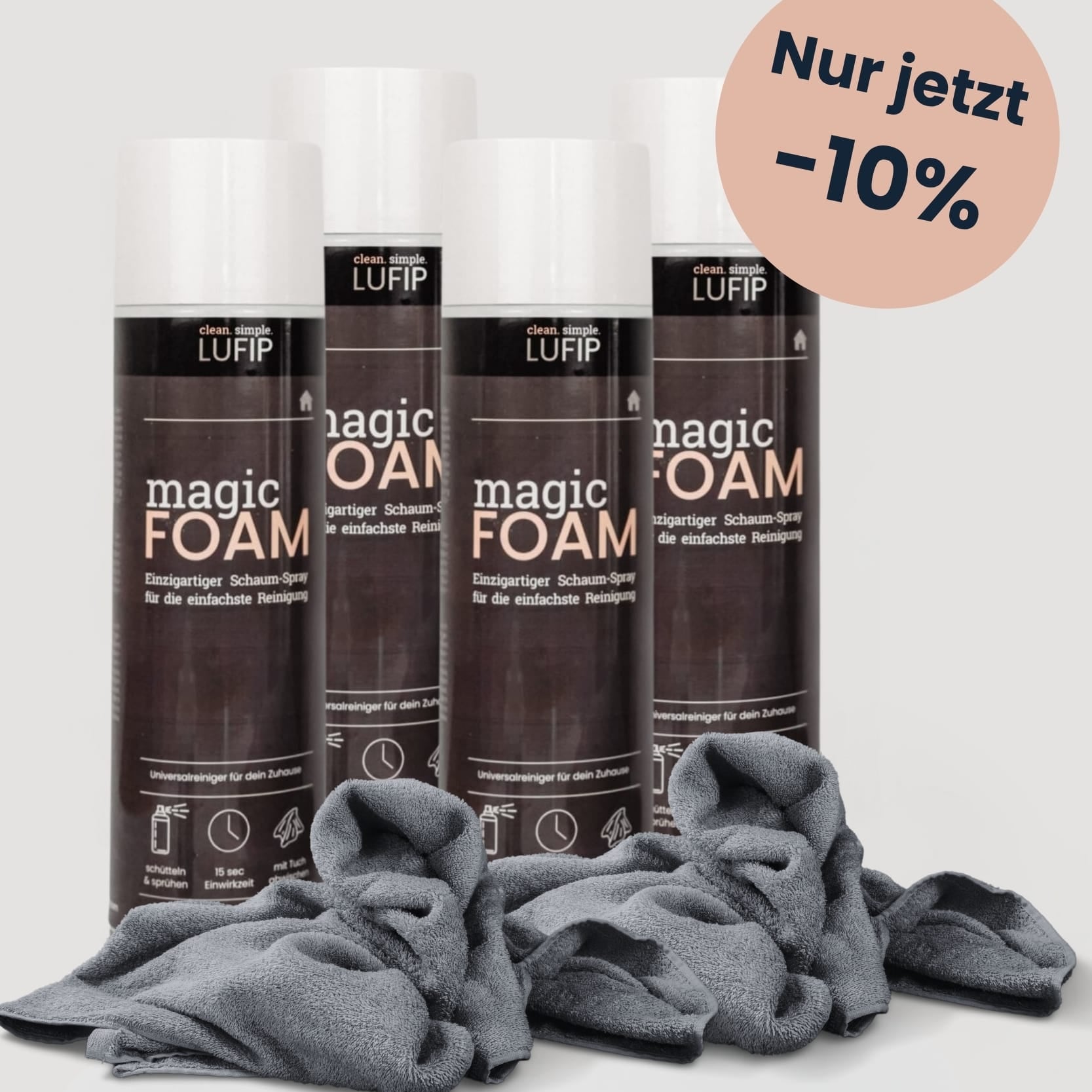 Vier LUFIP Magic Foam Sprühflaschen nebeneinander, jeweils mit grauem Mikrofasertuch davor; rosafarbener Sticker „Nur jetzt –10 %“ oben rechts.