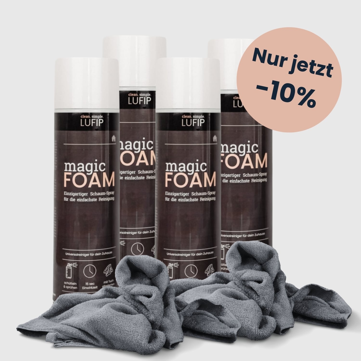 Vier LUFIP Magic Foam Sprühflaschen nebeneinander, jeweils mit grauem Mikrofasertuch davor; rosafarbener Sticker „Nur jetzt –10 %“ oben rechts.