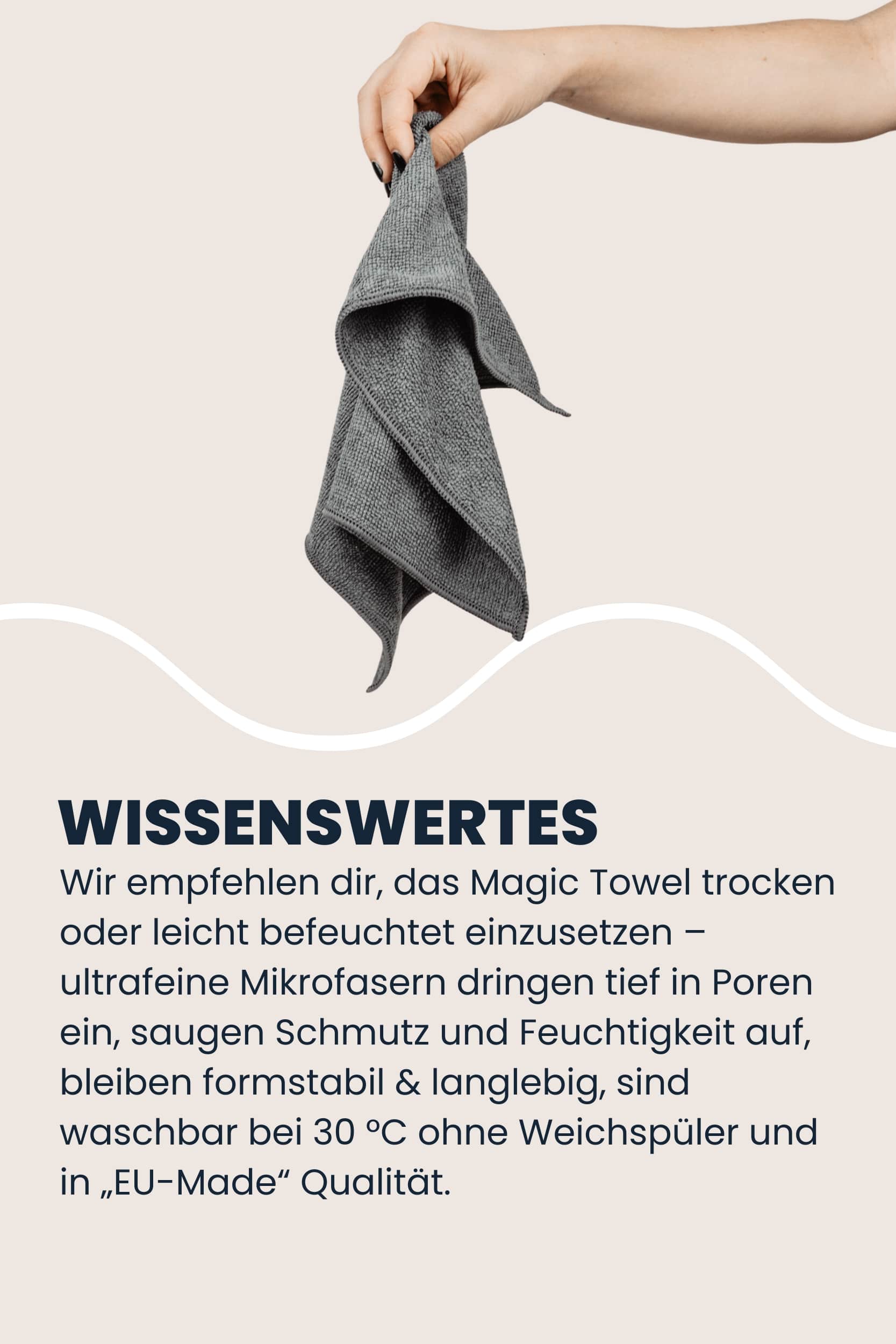 Hand hält ein graues LUFIP Magic Towel hoch; Infosektion erklärt: trocken oder leicht feucht verwenden, ultrafeine Mikrofasern reinigen porentief, nehmen Schmutz & Feuchtigkeit auf, bleiben formstabil, langlebig, waschbar bei 30 °C ohne Weichspüler, EU-Made-Qualität.
