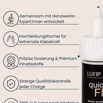  Infografik „LUFIP Vorteile“ mit Quick Fix Sekundenkleberflasche rechts; links fünf Icon-Bullet-Points: gemeinsam mit Handwerks-Expert:innen entwickelt, Hochleistungsformel für extreme Klebekraft, präzise Dosierung & Premium-Inhaltsstoffe, strenge Qualitätskontrolle jeder Charge, 100 % Produktion in Europa.

